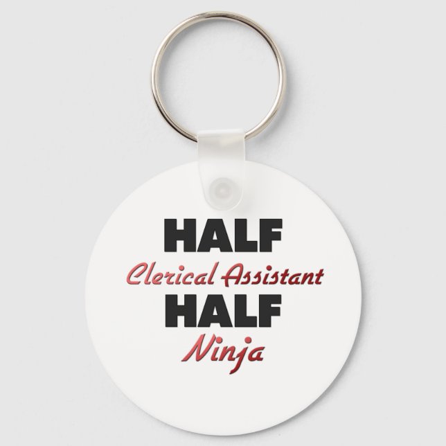 Half Clerical Assistant Half Ninja Key Ring (Front)