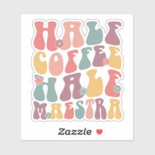Half Coffee Half Maestra