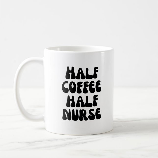 half coffee half nurse mug (Left)