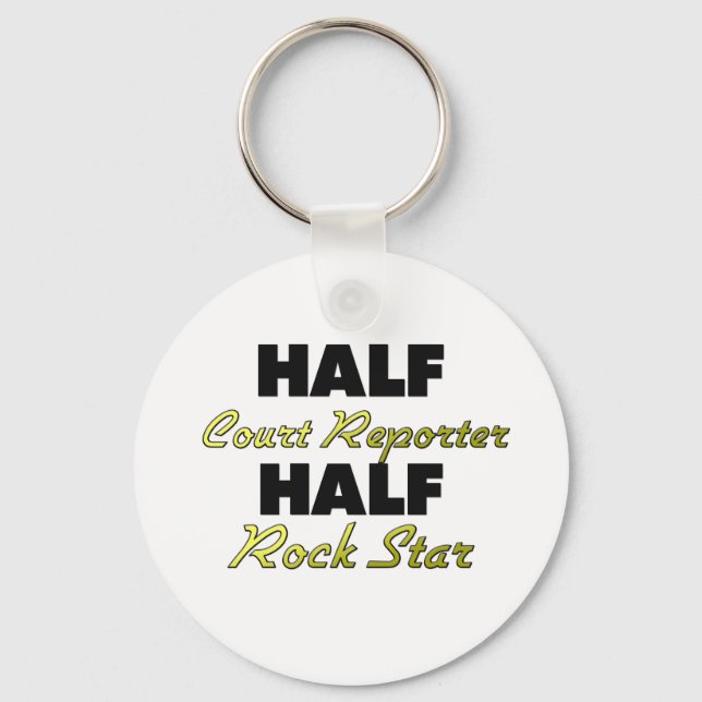 Half Court Reporter Half Rock Star Key Ring (Front)