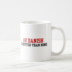 Half Danish Coffee Mug