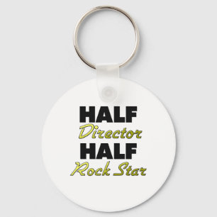 Half Director Half Rock Star Key Ring