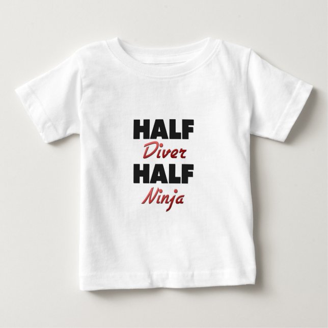 Half Diver Half Ninja Baby T-Shirt (Front)
