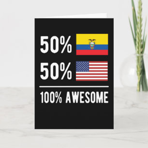 Half Ecuadorian Half American Flag Ecuador USA Card