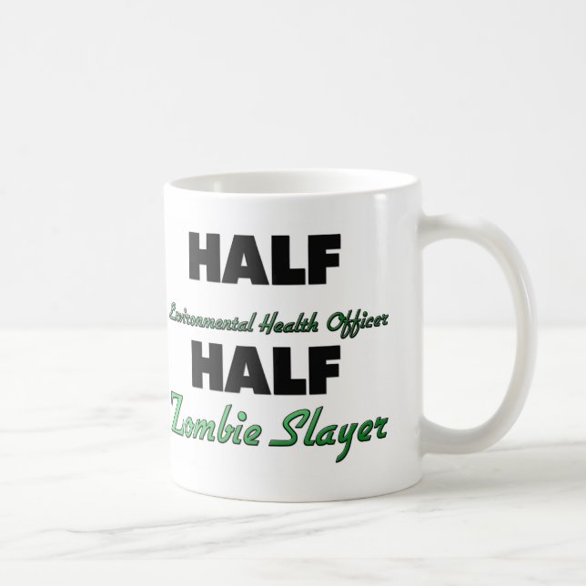 Half Environmental Health Officer Half Zombie Slay Coffee Mug (Right)