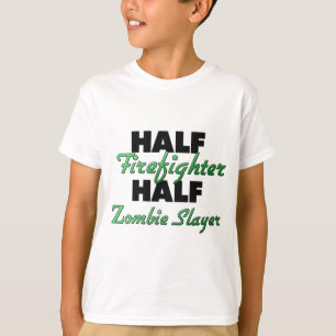 Half Firefighter Half Zombie Slayer T-Shirt