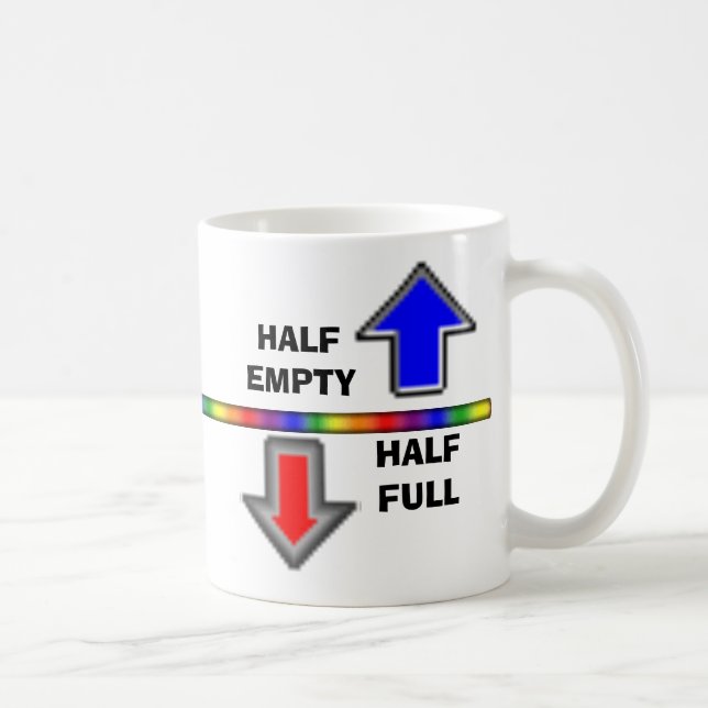 Half Full or Half Empty? Coffee Mug (Right)