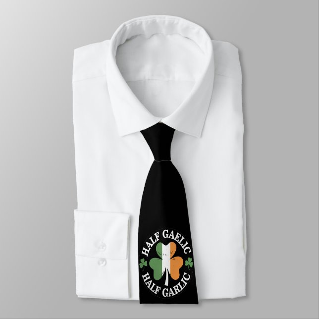 Half Gaelic Half Garlic Irish Italian St. Patricks Tie (Tied)