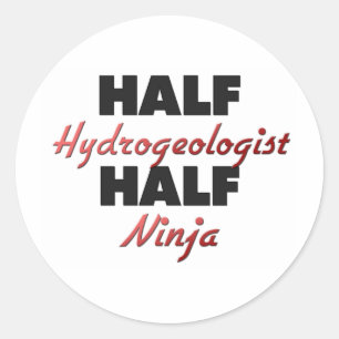 Half Hydrogeologist Half Ninja Classic Round Sticker