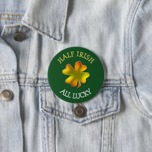 Half Irish All Lucky Colour Shamrock 7.5 Cm Round Badge