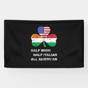 Half Irish Half Italian All American Flag Shamrock Banner