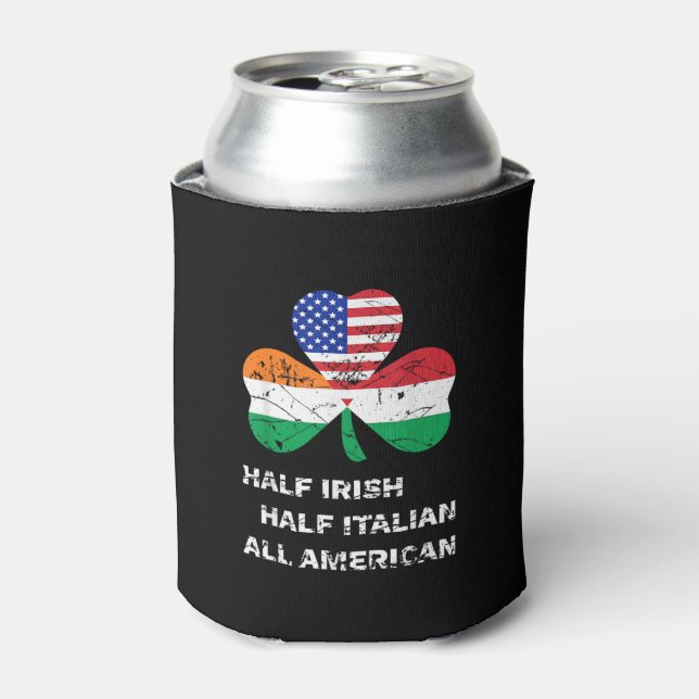 Half Irish Half Italian All American Flag Shamrock Can Cooler (Can Front)