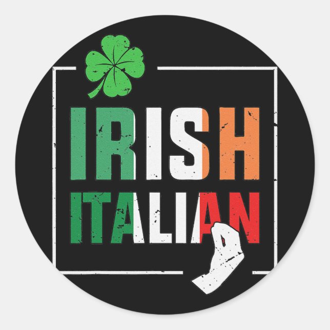 Half Irish Half Italian Irish Italian Flag Classic Round Sticker (Front)
