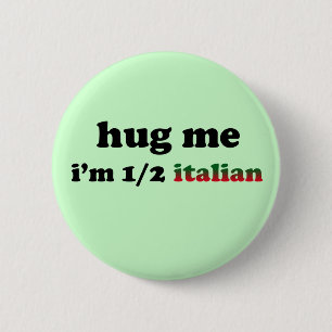 Half Italian 6 Cm Round Badge