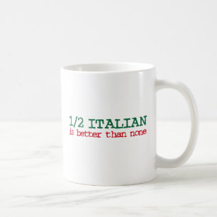 Half Italian Coffee Mug