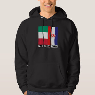 Half Italian Half Croatian Heritage Italia Croatia Hoodie