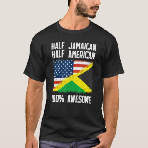 Half Jamaican Half American Flag Jamaica Roots Pr T-Shirt