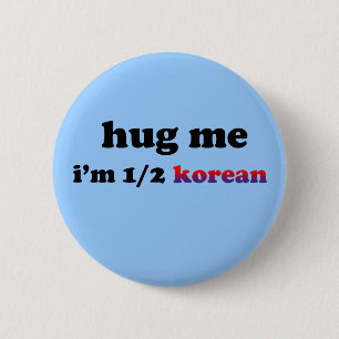 Half Korean 6 Cm Round Badge