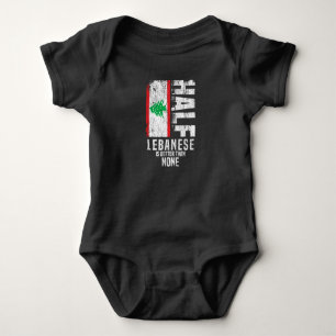 Half Lebanese Is Better Than None Funny Lebanese F Baby Bodysuit