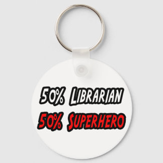 Half Librarian Half Superhero Key Ring