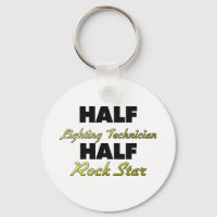 Half Lighting Technician Half Rock Star