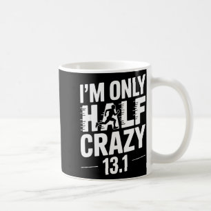 Half Marathon Art For Men Women 13.1 Half Marathon Coffee Mug