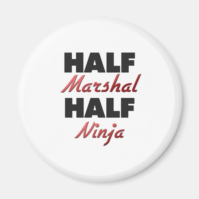 Half Marshal Half Ninja Magnet (Front)