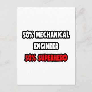 Half Mechanical Engineer ... Half Superhero Postcard
