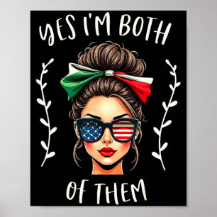 Half mexican american both of mexico usa flag poster