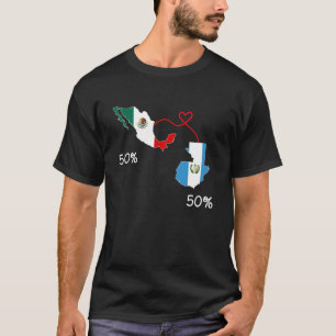 Half Mexican Half Guatemalan Flag Map Mexico Guate T-Shirt