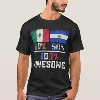 Half Mexican Half Salvadorian Pride Mexico El Salv T-Shirt