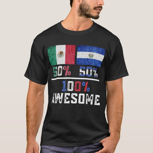 Half Mexican Half Salvadorian Pride Mexico El Salv T-Shirt (Front)