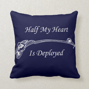 Half My Heart is Deployed Cushion