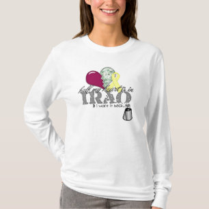 Half my heart is in Iraq T-Shirt