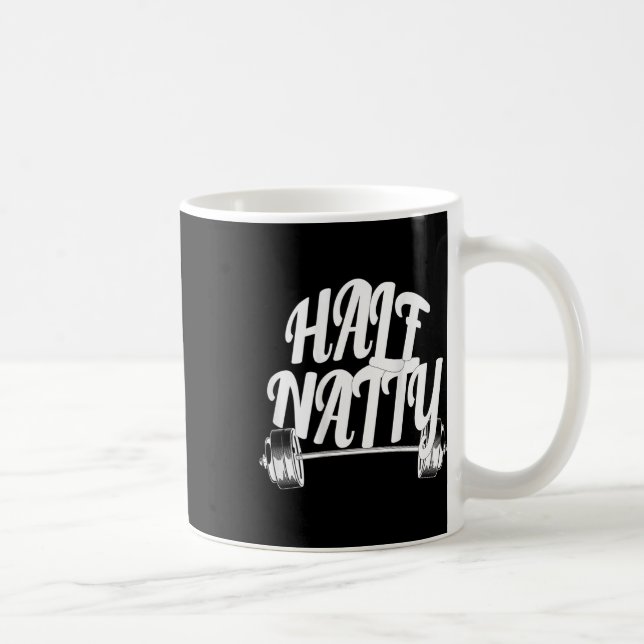 Half Natty Bodybuilding (back) Fitness Steroid Wor Coffee Mug (Right)