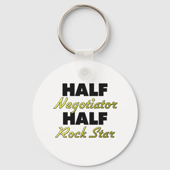 Half Negotiator Half Rock Star Key Ring (Front)
