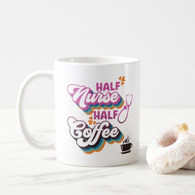 Half Nurse Half Coffee Nurse Groovy Coffee Lovers Mug (With Donut)