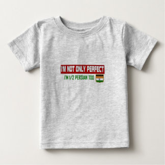 Half Persian/Indian Baby T-Shirt