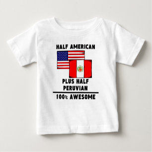 Half Peruvian 100% Awesome Baby T-Shirt