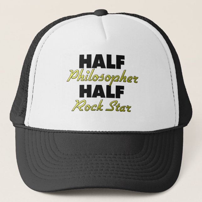 Half Philosopher Half Rock Star Trucker Hat (Front)