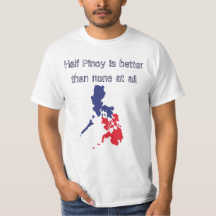 Half Pinoy T-Shirt