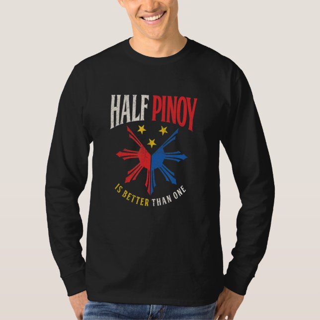 Half Pinoy Tshirt Philippines Roots Funny Half Fil (Front)