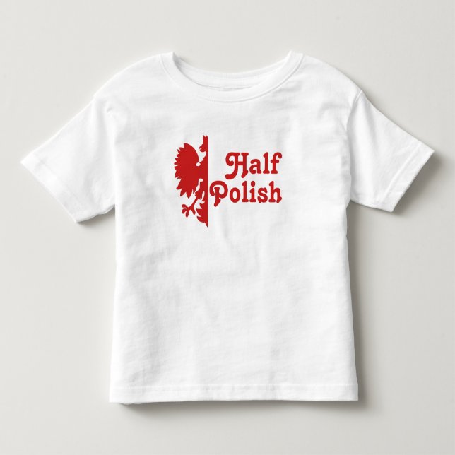 Half Polish Toddler T-Shirt (Front)