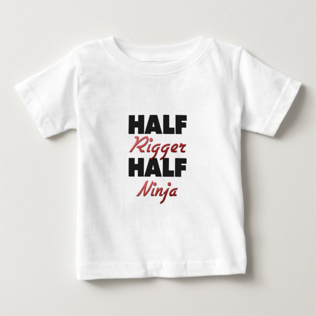 Half Rigger Half Ninja Baby T-Shirt (Front)