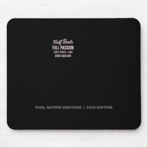 Half Roots Full Pion Cape Verde + Usa 2026 Soccer Mouse Pad