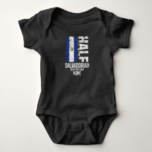 Half Salvadorian Is Better Than None Funny Salvado Baby Bodysuit