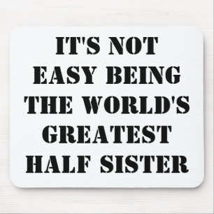 Half Sister Mouse Pad