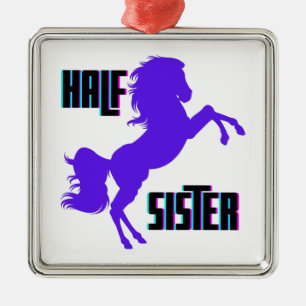 Half Sister Purple Pony Sibling Metal Ornament