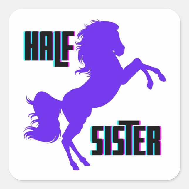 Half Sister Purple Pony Sibling Square Sticker (Front)