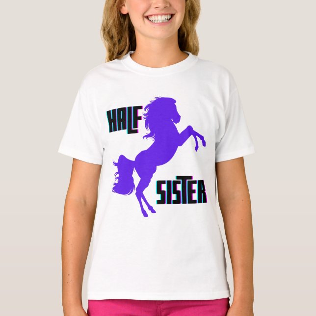 Half Sister Purple Pony Sibling T-Shirt (Front)
